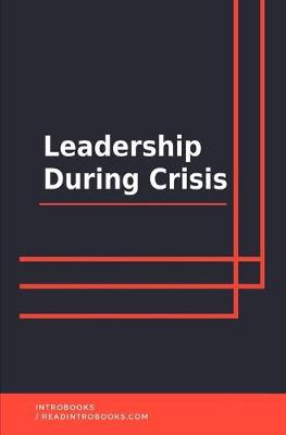 Book cover for Leadership During Crisis