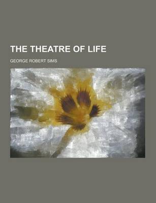 Book cover for The Theatre of Life