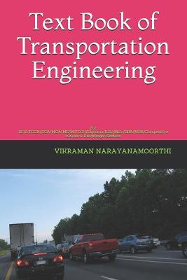 Book cover for Text Book of Transportation Engineering