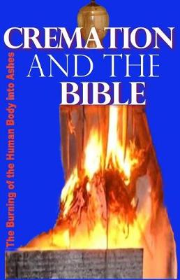 Cover of Cremation and the Bible