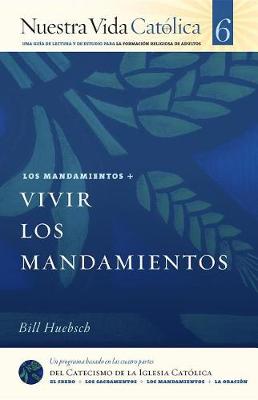 Cover of Vivir Los Mandamientos (Mandamientos)