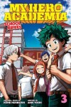 Book cover for My Hero Academia: School Briefs, Vol. 3