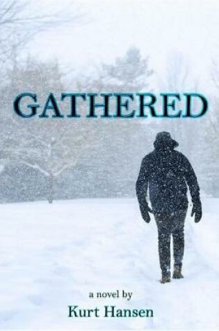 Cover of Gathered