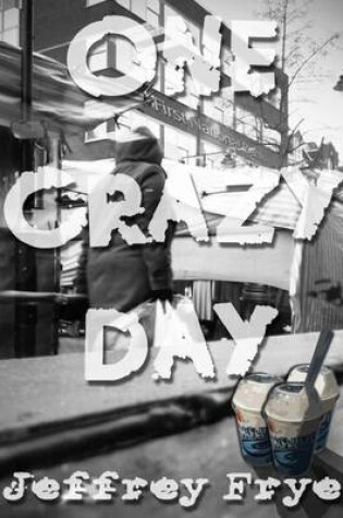 Cover of One Crazy Day