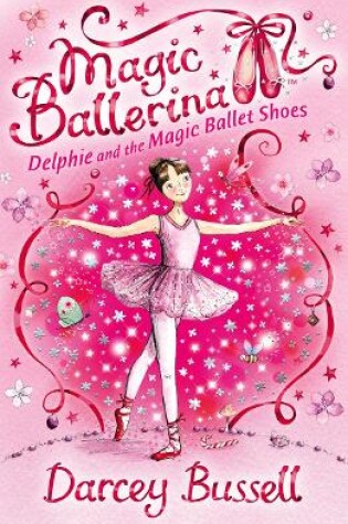Cover of Delphie and the Magic Ballet Shoes