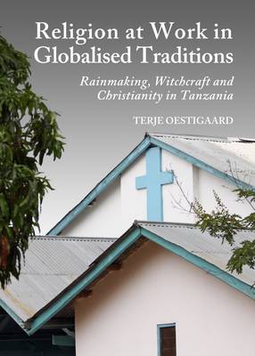 Book cover for Religion at Work in Globalised Traditions