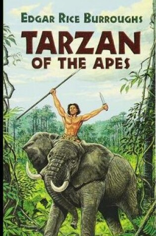 Cover of Tarzan of the Apes illustrated
