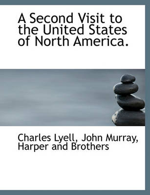 Book cover for A Second Visit to the United States of North America.