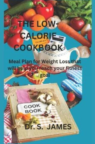 Cover of The Low-Calorie Cookbook