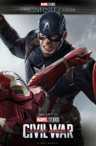 Cover of Marvel Studios' The Infinity Saga - Captain America: Civil War: The Art of the Movie