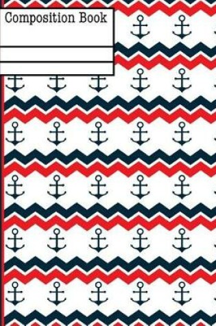 Cover of Anchor Red White Blue Composition Notebook - Sketchbook