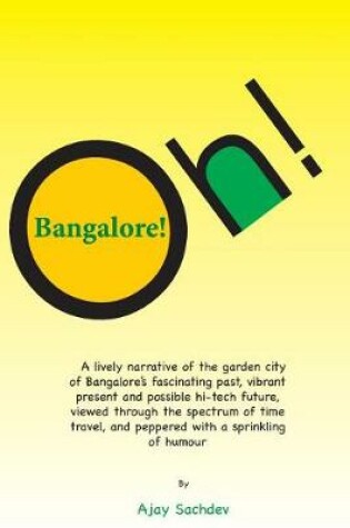 Cover of Oh! Bangalore!