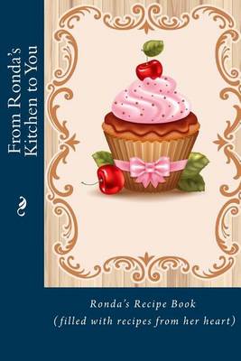 Book cover for From Ronda's Kitchen to You