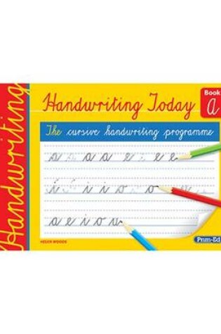 Cover of Handwriting Today Book A