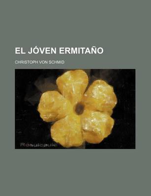 Book cover for El Joven Ermitano