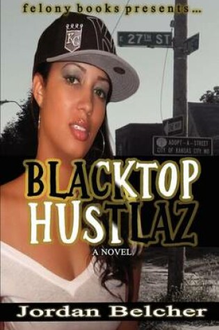 Cover of Blacktop Hustlaz