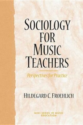 Cover of Sociology for Music Teachers