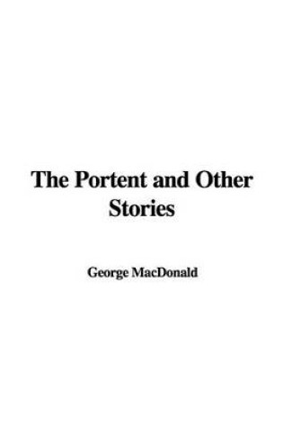 Cover of The Portent and Other Stories