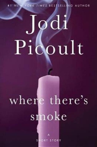 Cover of Where There's Smoke