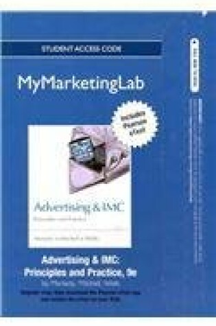 Cover of NEW MyLab Marketing with Pearson eText -- Access Card -- for Advertising & IMC