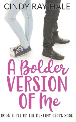 Book cover for A Bolder Version of Me