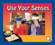 Book cover for Use Your Senses