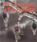 Book cover for Se Congela y Se Derrite