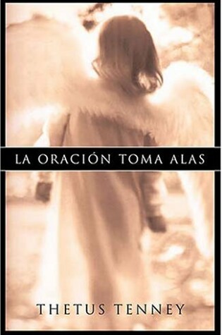 Cover of La Oracion Toma Alas