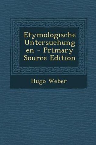 Cover of Etymologische Untersuchungen