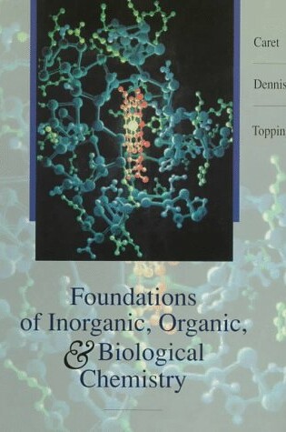 Cover of Foundations of Inorganic, Organic and Biological Chemistry