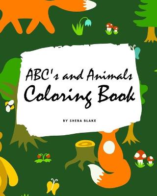 Book cover for ABC's and Animals Coloring Book for Children (8x10 Coloring Book / Activity Book)