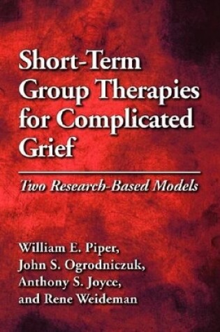 Cover of Short-Term Group Therapies for Complicated Grief