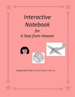 Book cover for Interactive Notebook for A Step from Heaven