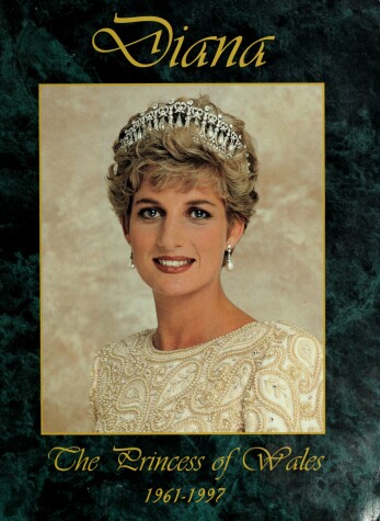 Book cover for Diana, the Princess of Wales, 1961-1997