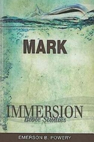 Cover of Immersion Bible Studies: Mark