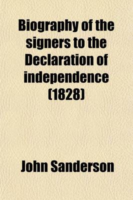 Book cover for Biography of the Signers to the Declaration of Independence (Volume 2)