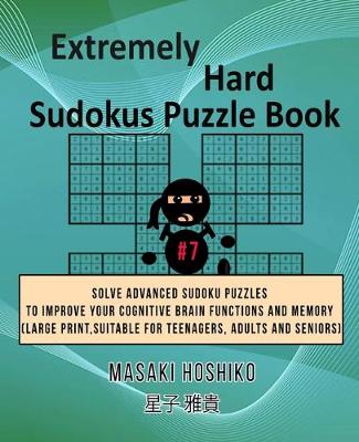 Book cover for Extremely Hard Sudokus Puzzle Book #7