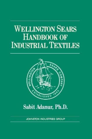 Cover of Wellington Sears Handbook of Industrial Textiles