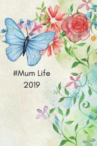 Cover of #mumlife 2019