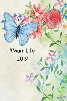 Book cover for #mumlife 2019