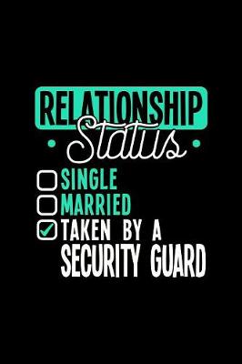 Book cover for Relationship Status Taken by a Security Guard