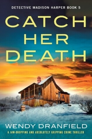 Cover of Catch Her Death