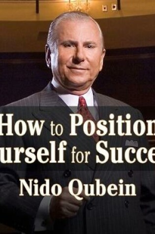 Cover of How to Position Yourself for Success: