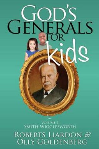 Cover of God's Generals for Kids, Volume 2