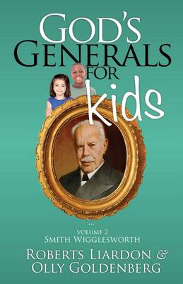 Book cover for God's Generals for Kids, Volume 2