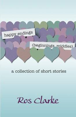 Book cover for happy endings (beginnings, middles)