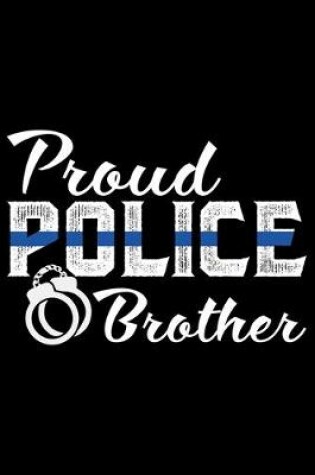 Cover of Proud Police Brother