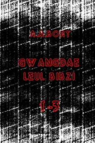 Cover of Gwangdae Leul Bibzi 1-3