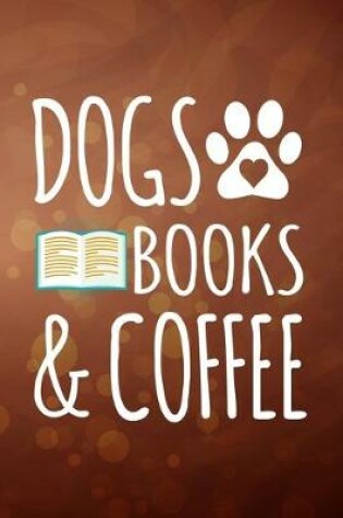 Cover of Dogs Books And Coffee