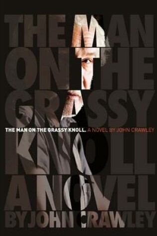 Cover of The Man on the Grassy Knoll